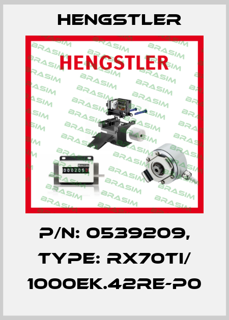 p/n: 0539209, Type: RX70TI/ 1000EK.42RE-P0 Hengstler
