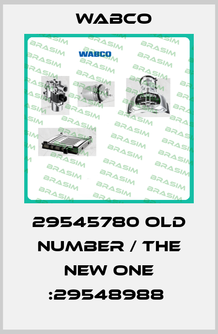 29545780 old number / the new one :29548988  Wabco