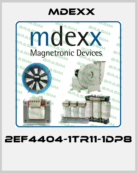 2EF4404-1TR11-1DP8  Mdexx