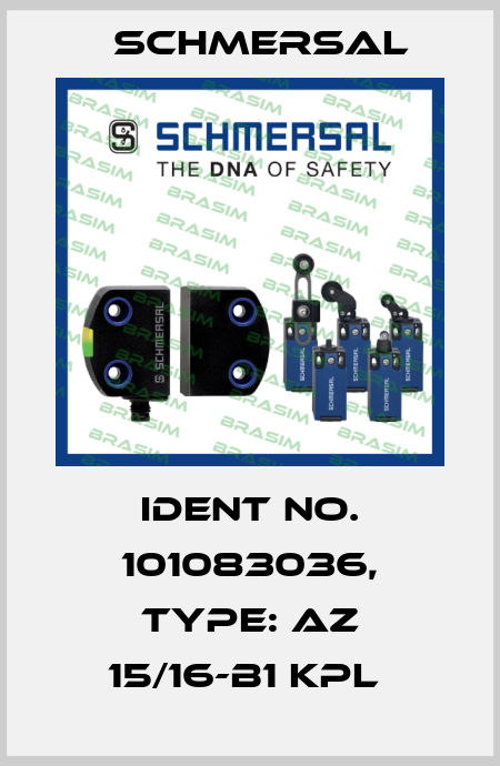 Ident No. 101083036, Type: AZ 15/16-B1 KPL  Schmersal