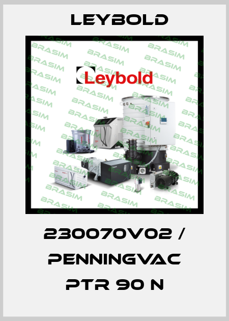 230070V02 / PENNINGVAC PTR 90 N Leybold