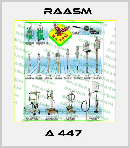 A 447  Raasm
