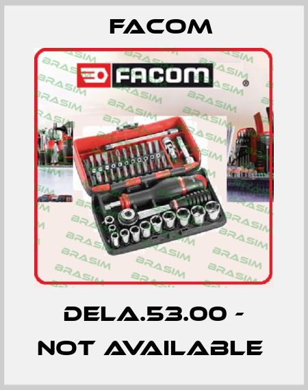 DELA.53.00 - not available  Facom