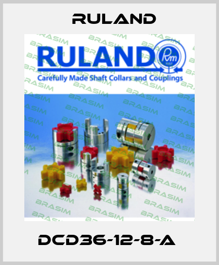 DCD36-12-8-A  Ruland