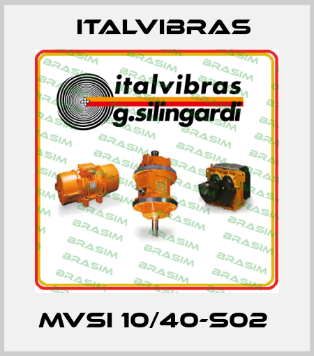 MVSI 10/40-S02  Italvibras