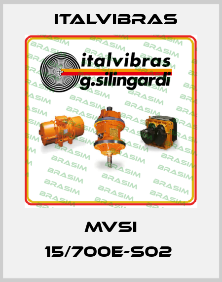 MVSI 15/700E-S02  Italvibras