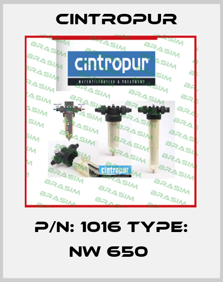 P/N: 1016 Type: NW 650  Cintropur