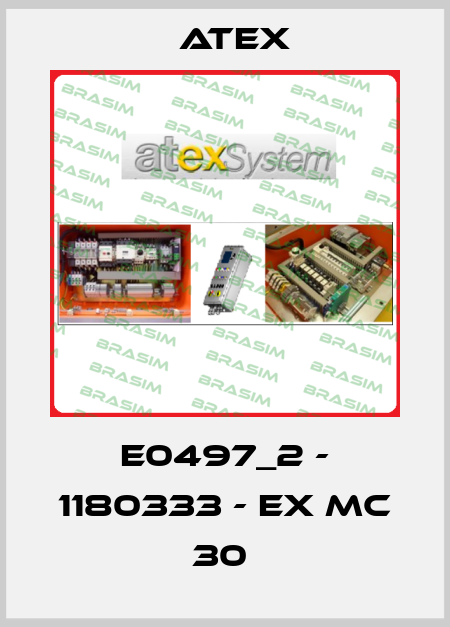 E0497_2 - 1180333 - Ex MC 30  Atex