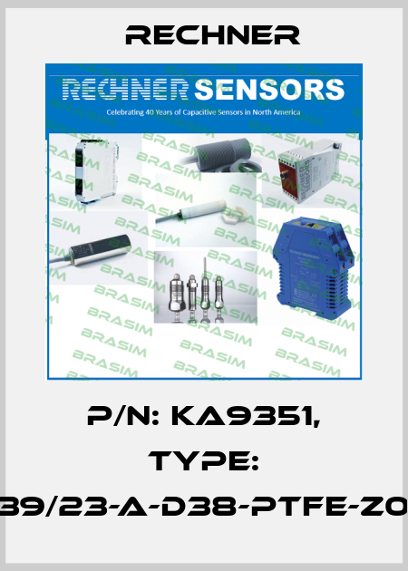 p/n: KA9351, Type: KAS-80-39/23-A-D38-PTFE-Z02-1-Leak Rechner