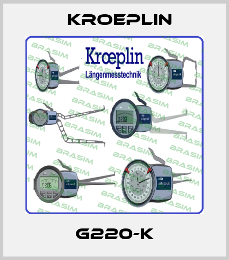 G220-K Kroeplin