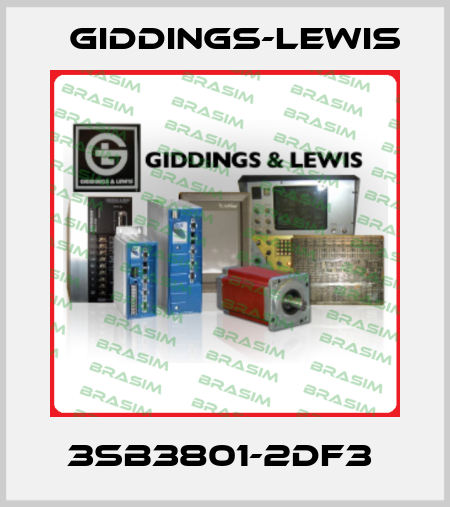 3SB3801-2DF3  Giddings-Lewis