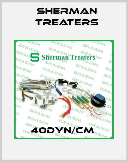 40DYN/CM  Sherman Treaters