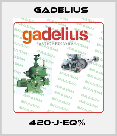 420-J-EQ%  Gadelius