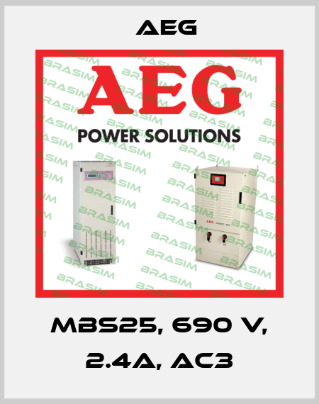 Mbs25, 690 v, 2.4A, AC3 AEG