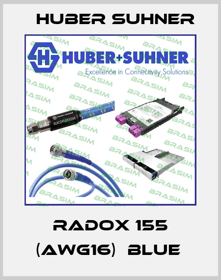 Radox 155 (AWG16)  blue  Huber Suhner