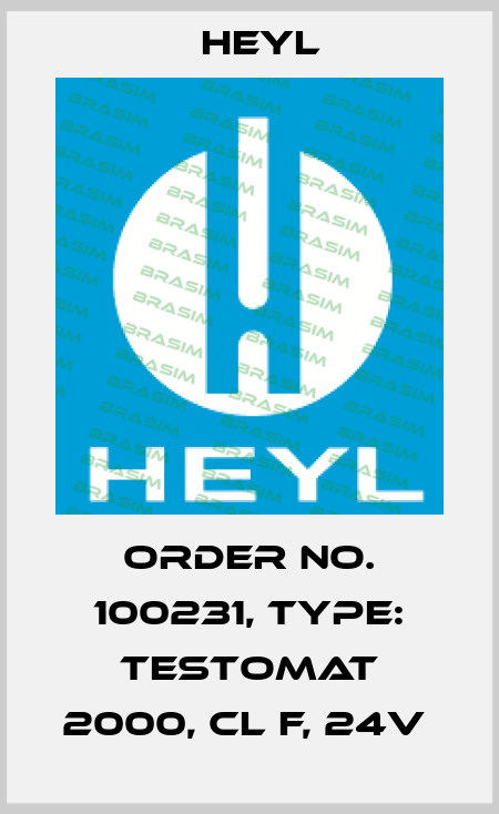 Order No. 100231, Type: Testomat 2000, Cl F, 24V  Heyl
