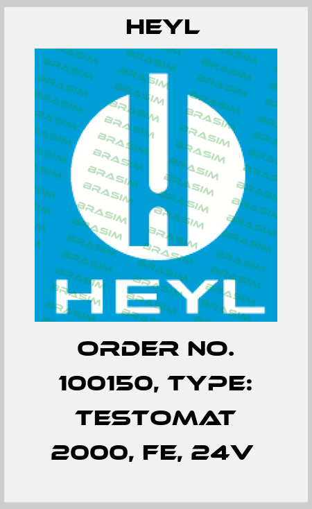 Order No. 100150, Type: Testomat 2000, Fe, 24V  Heyl