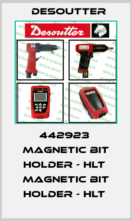 442923  MAGNETIC BIT HOLDER - HLT  MAGNETIC BIT HOLDER - HLT  Desoutter