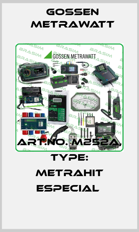 Art.No. M252A, Type: METRAHIT ESPECIAL  Gossen Metrawatt