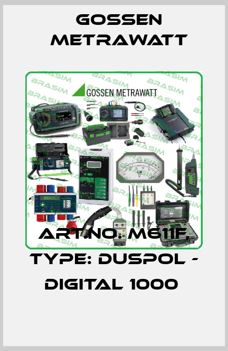 Art.No. M611F, Type: DUSPOL - digital 1000  Gossen Metrawatt