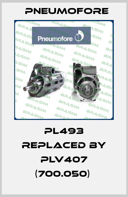 PL493 REPLACED BY PLV407 (700.050)  Pneumofore