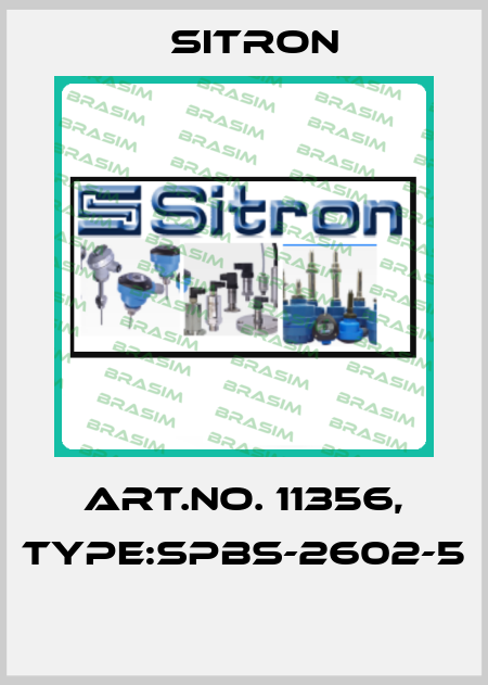 Art.No. 11356, Type:SPBS-2602-5  Sitron