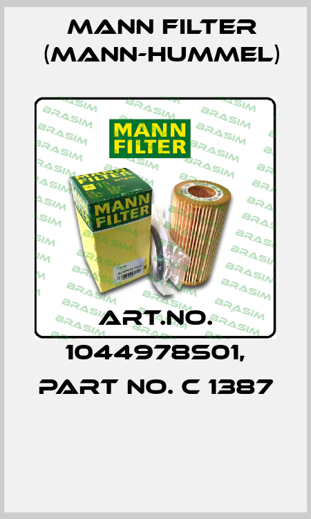 Art.No. 1044978S01, Part No. C 1387  Mann Filter (Mann-Hummel)