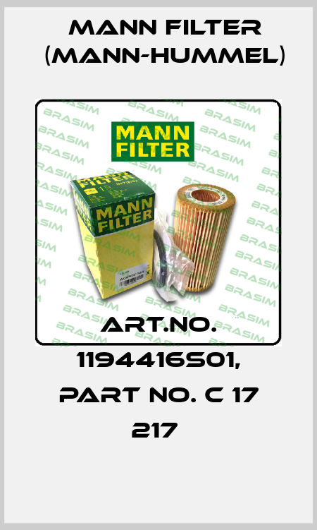Art.No. 1194416S01, Part No. C 17 217  Mann Filter (Mann-Hummel)