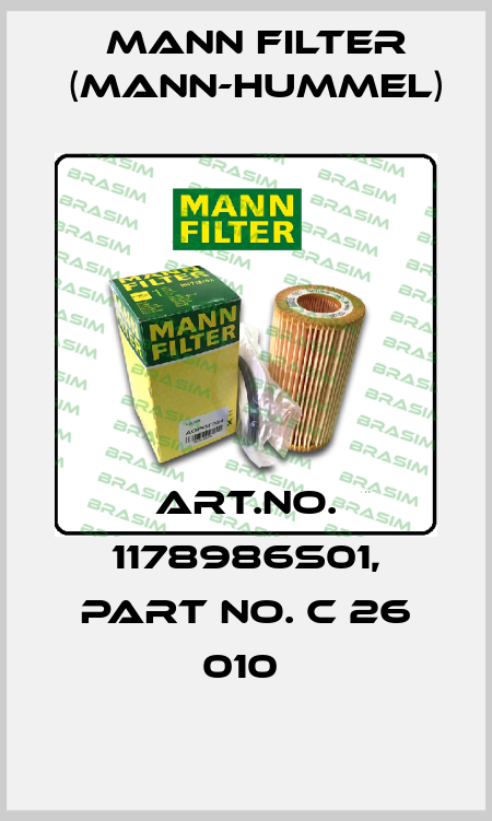 Art.No. 1178986S01, Part No. C 26 010  Mann Filter (Mann-Hummel)