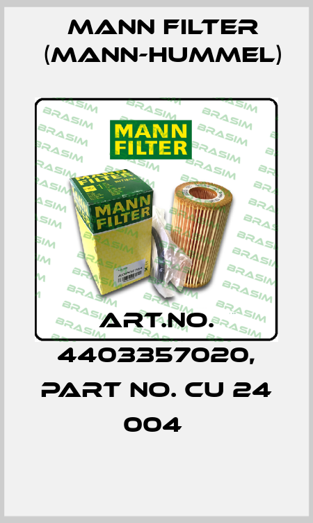 Art.No. 4403357020, Part No. CU 24 004  Mann Filter (Mann-Hummel)