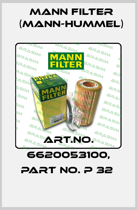 Art.No. 6620053100, Part No. P 32  Mann Filter (Mann-Hummel)