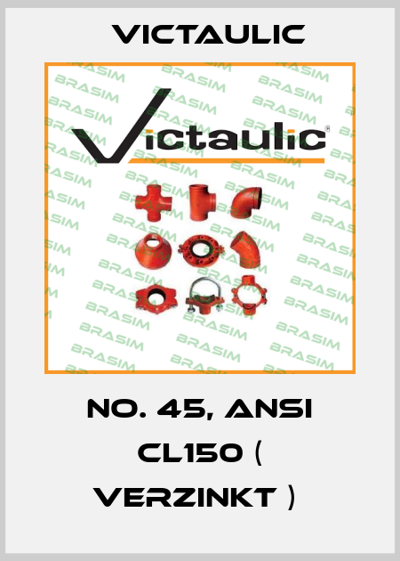 No. 45, ANSI CL150 ( verzinkt )  Victaulic
