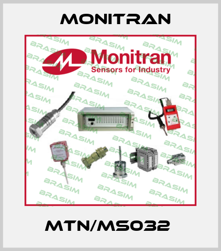 MTN/MS032  Monitran