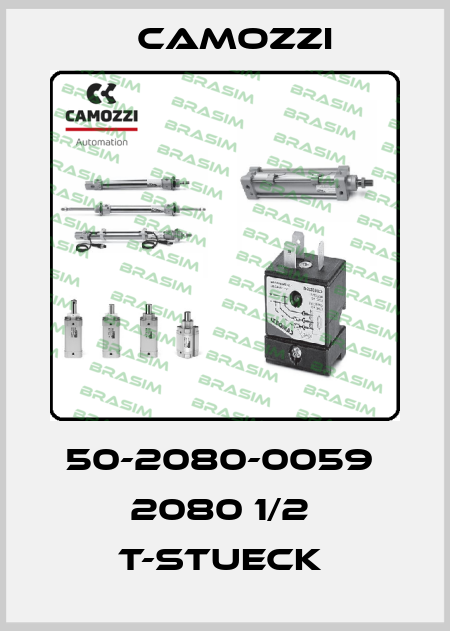 50-2080-0059  2080 1/2  T-STUECK  Camozzi