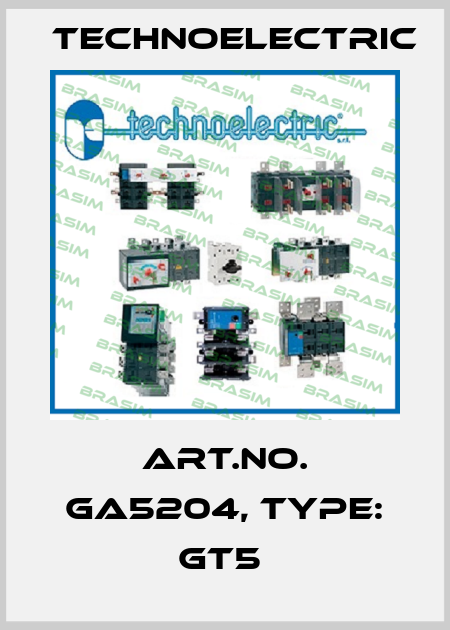 Art.No. GA5204, Type: GT5  Technoelectric