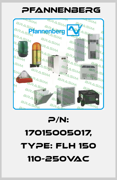 P/N: 17015005017, Type: FLH 150 110-250VAC Pfannenberg