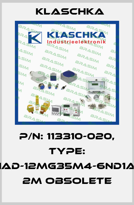 P/N: 113310-020, Type: IAD-12mg35m4-6ND1A 2m obsolete Klaschka