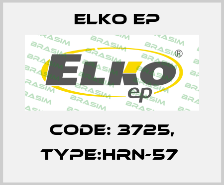 Code: 3725, Type:HRN-57  Elko EP