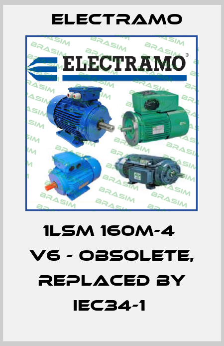1LSM 160M-4  V6 - obsolete, replaced by IEC34-1  Electramo