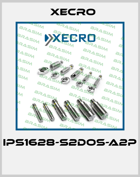 IPS1628-S2DOS-A2P  Xecro