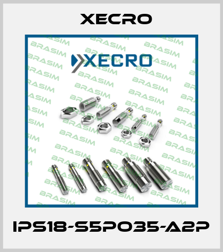 IPS18-S5PO35-A2P Xecro