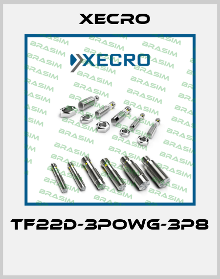 TF22D-3POWG-3P8  Xecro