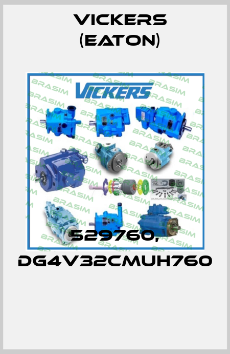 529760, DG4V32CMUH760  Vickers (Eaton)