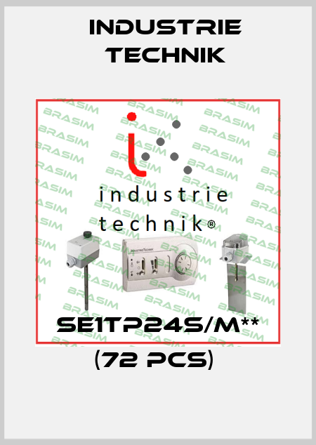 SE1TP24S/M** (72 pcs)  Industrie Technik
