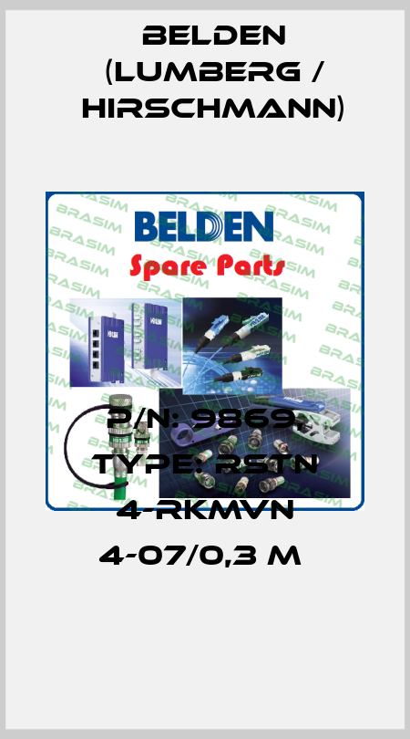 P/N: 9869, Type: RSTN 4-RKMVN 4-07/0,3 M  Belden (Lumberg / Hirschmann)