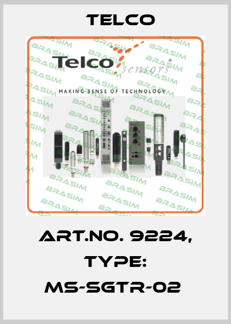 Art.No. 9224, Type: MS-SGTR-02  Telco