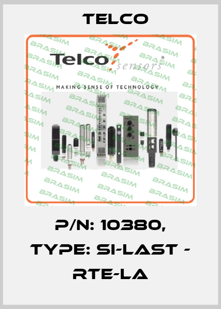 p/n: 10380, Type: SI-Last - RTE-LA Telco