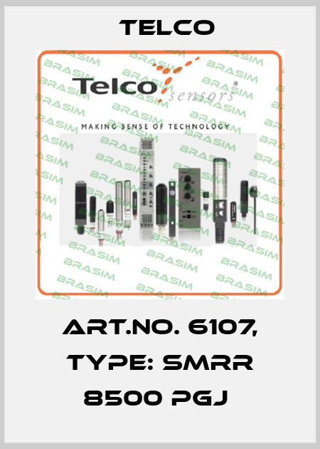 Art.No. 6107, Type: SMRR 8500 PGJ  Telco