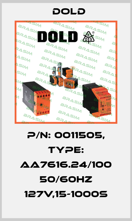 p/n: 0011505, Type: AA7616.24/100 50/60HZ 127V,15-1000S Dold