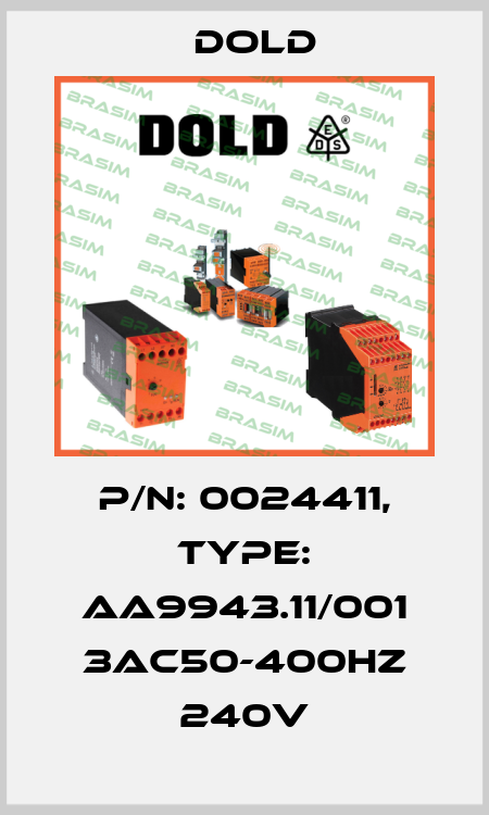 p/n: 0024411, Type: AA9943.11/001 3AC50-400HZ 240V Dold